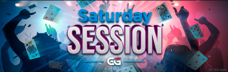 Saturday Session - серия премиум-турниров по покеру на GGПокерОК
